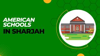 Best American Schools in Sharjah