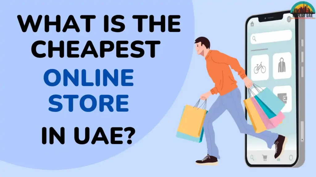 A Guide to Cheap Online Stores in the UAE